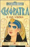 Cleópatra e Sua Víbora
