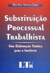 Substituição Processual Trabalhista: uma Elaboração Teórica para...