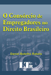 O consórcio de empregadores no direito brasileiro