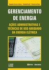 Gerenciamento de energia: ações administrativas e técnicas de uso adequado da energia elétrica