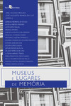 Museus e lugares de memória