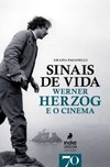 Sinais de vida: Werner Herzog e o cinema