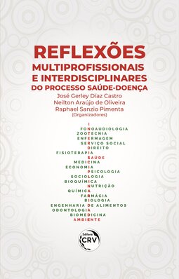 Reflexões multiprofissionais e interdisciplinares do processo saúde-doença