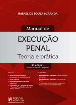 Manual de execução penal: teoria e prática