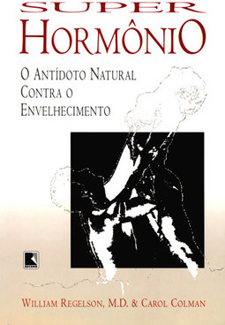 Super Hormônio: o Antídoto Natural Contra o Envelhecimento