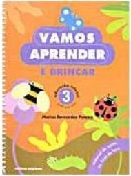 Vamos Aprender e Brincar: Pré-escola - vol. 3