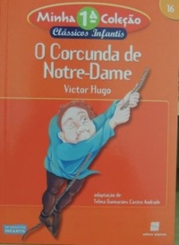 O Corcunda de Notre-Dame (Re-Encontro Infantil #16)