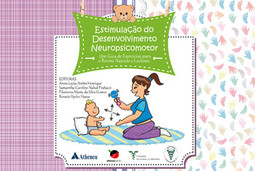 Estimulação do desenvolvimento neuropsicomotor: um guia de exercícios para o recém-nascido e lactente