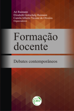 Formação docente: debates contemporâneos