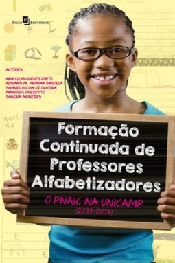 Formação continuada de professores alfabetizadores: o PNAIC na Unicamp (2013-2014)