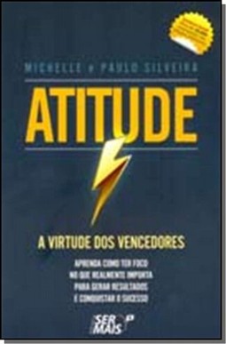 Atitude - A Virtude Dos Vencedores
