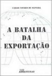 A Batalha da Exportação