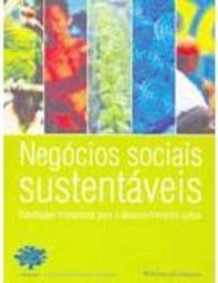 Negócios Sociais Sustentáveis: Estratégias Inovadoras para...