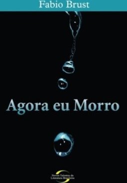 AGORA EU MORRO
