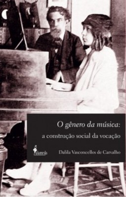 O gênero da música: a construção social da vocação