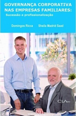 Governança corporativa nas empresas familiares: Sucessão e profissionalização