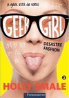 Geek Girl 02 - Desastre Fashion