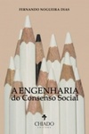 A Engenharia do Consenso Social (Compendium)