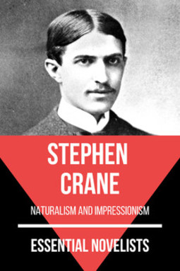 Essential novelists - stephen crane