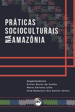 Práticas socioculturais na Amazônia