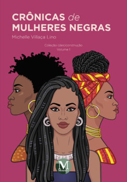 Crônicas de mulheres negras