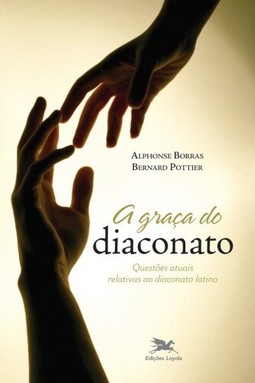 A graça do diaconato