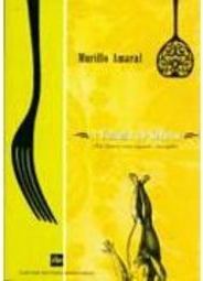 Cozinha do Sedutor: com Humor, com Requinte, com Sabor
