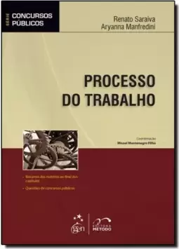 Processo Do Trabalho - Serie: Concursos Publicos