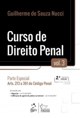 Curso de direito penal: parte especial - Arts. 213 a 361 do código penal