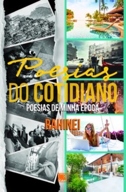 Poesias do cotidiano: poesias de minha época