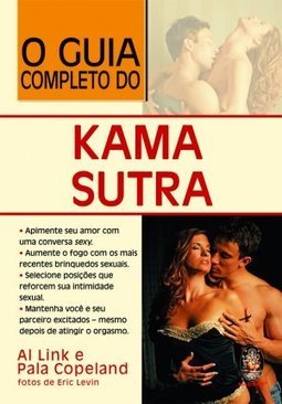 O GUIA COMPLETO DO KAMA SUTRA