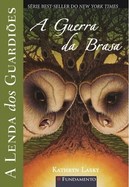 A Lenda Dos Guardiões 15 - A Guerra Da Brasa