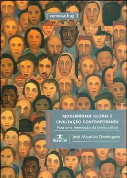 MODERNIDADE GLOBAL E CIVILIZAÇAO...CRITICA