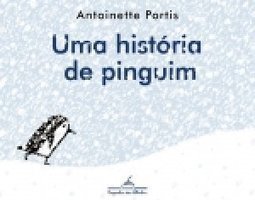 UMA HISTÓRIA DE PINGUIM