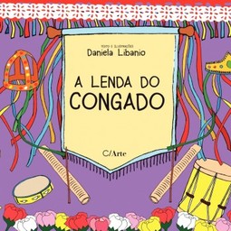 A Lenda do Congado: Inspirado na literatura de cordel