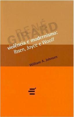 Violência e Modernismo