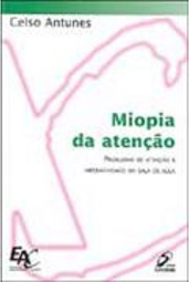 Miopia da Atenção
