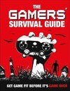 The Gamers' Survival Guide: Get Game Fit Before It's Game Over