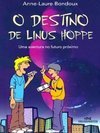 O Destino de Linus Hoppe
