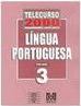 Telecurso 2000 - Ensino Médio: Língua Portuguesa Vol. 3