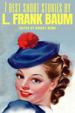 7 best short stories by L. frank baum
