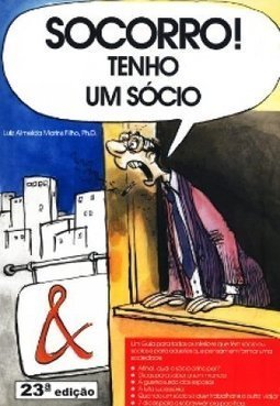 Socorro! Tenho um Sócio