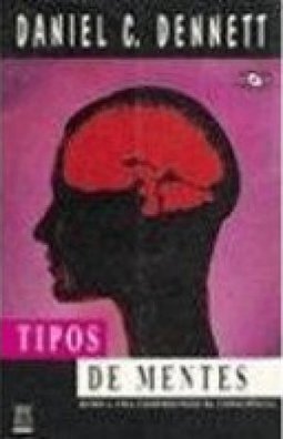 Tipos de Mentes: Rumo a uma Compreensão da Concebe