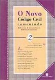 Novo Código Civil Comentado, O - vol. 2