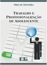 Trabalho e profissionalização de adolescente