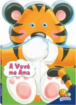 Abraços e beijinhos: A vovó me ama