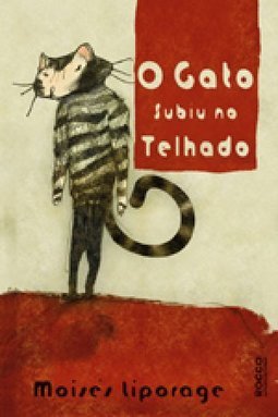 O Gato Subiu no Telhado