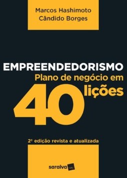 Empreendedorismo - Plano de negócio em 40 lições