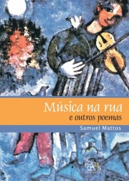 Música na rua e outros poemas