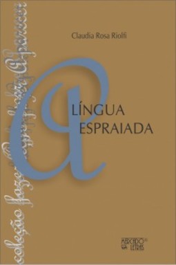 A língua espraiada